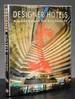Designer Hotels