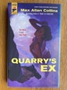 Quarry's Ex