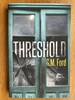 Threshold