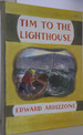 Tim to the Lighthouse