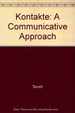 Kontakte: a Communicative Approach
