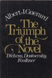 The Triumph of the Novel: Dickens, Dostoevsky, Faulkner