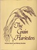 The Grain Harvesters