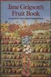 Jane Grigson's Fruit Book