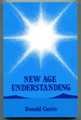 New Age Understanding
