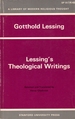 Gotthold Lessing's Theological Writings: a Library of Modern Religious Though