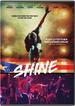 Shine