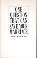 One Question That Can Save Your Marriage