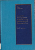 A Model-Management Framework for Mathematical Programming