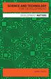 Science and Technology for Development (Development Matters)