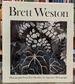 Brett Weston: Photographs From Five Decades