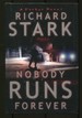 Nobody Runs Forever