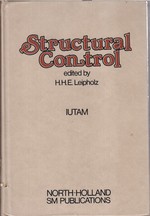 Structural Control: Proceedings of the International Iutam Symposium on Structural Control