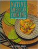 Native American Cooking; Foods of the Southwest Indian Nations