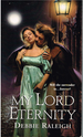 My Lord Eternity (Zebra Regency Romance)
