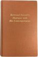 Bertrand Russell's Dialogue With His Contemporaries