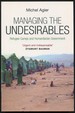 Managing the Undesirables: Refugee Camps and Humanitarian Government