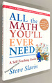 All the Math You'Ll Ever Need: a Self-Teaching Guide, Revised Edition