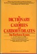 The dictionary of calories and carbohydrates (a new revised version of Calories and carbohydrates).