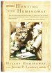 Hunting With Hemingway