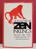 Zen Inklings: Some Stories, Fables, Parables, Sermons, and Prints, With Notes and Commentaries
