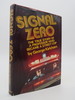 Signal Zero (Dj Protected By a Brand New, Clear, Acid-Free Mylar Cover)