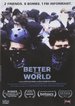 Better This World