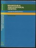 Behavioural and Ecological Genetics: a Study in Drosophila