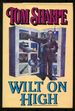 Wilt on High