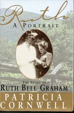 Ruth, a Portrait: the Story of Ruth Bell Graham