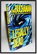 Legally Dead: a Novel