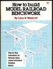 How to Build Model Railroad Benchwork