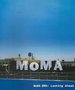 Moma Qns: Looking Ahead Isbn: 0870706853