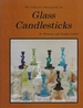 The Collector's Encyclopedia of Glass Candlesticks