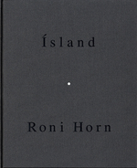 Roni Horn: Lava (�sland (Iceland): to Place 3) [Signed]