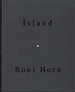 Roni Horn: Lava (�sland (Iceland): to Place 3) [Signed]