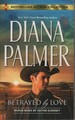 Betrayed By Love; a 2-in-1 the Rough and Ready Rancher