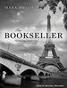 The Bookseller: the First Hugo Marston Novel (Hugo Marston, 1)
