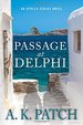 Passage at Delphi (Apollo Series)