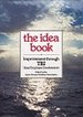 The Idea Book: Improvement Through Tei/Total Employee Involvement (English and Japanese Edition)