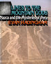 Lines to the Mountain Gods: Nazca and the Mysteries of Peru