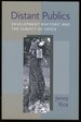Distant Publics: Development Rhetoric and the Subject of Crisis