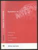 Dynamics in Action: Intentional Behavior as a Complex System