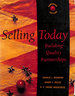 Selling Today: Building Quality Partnerships