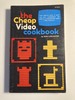 The Cheap Video Cookbook