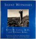 Silent Witnesses