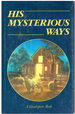 His Mysterious Ways