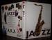 Jazz; History, Instruments, Musicians, Recordings