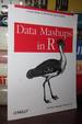 Data Mashups in R.