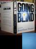 Going Blind [ Signed 1st ] Signed 1st